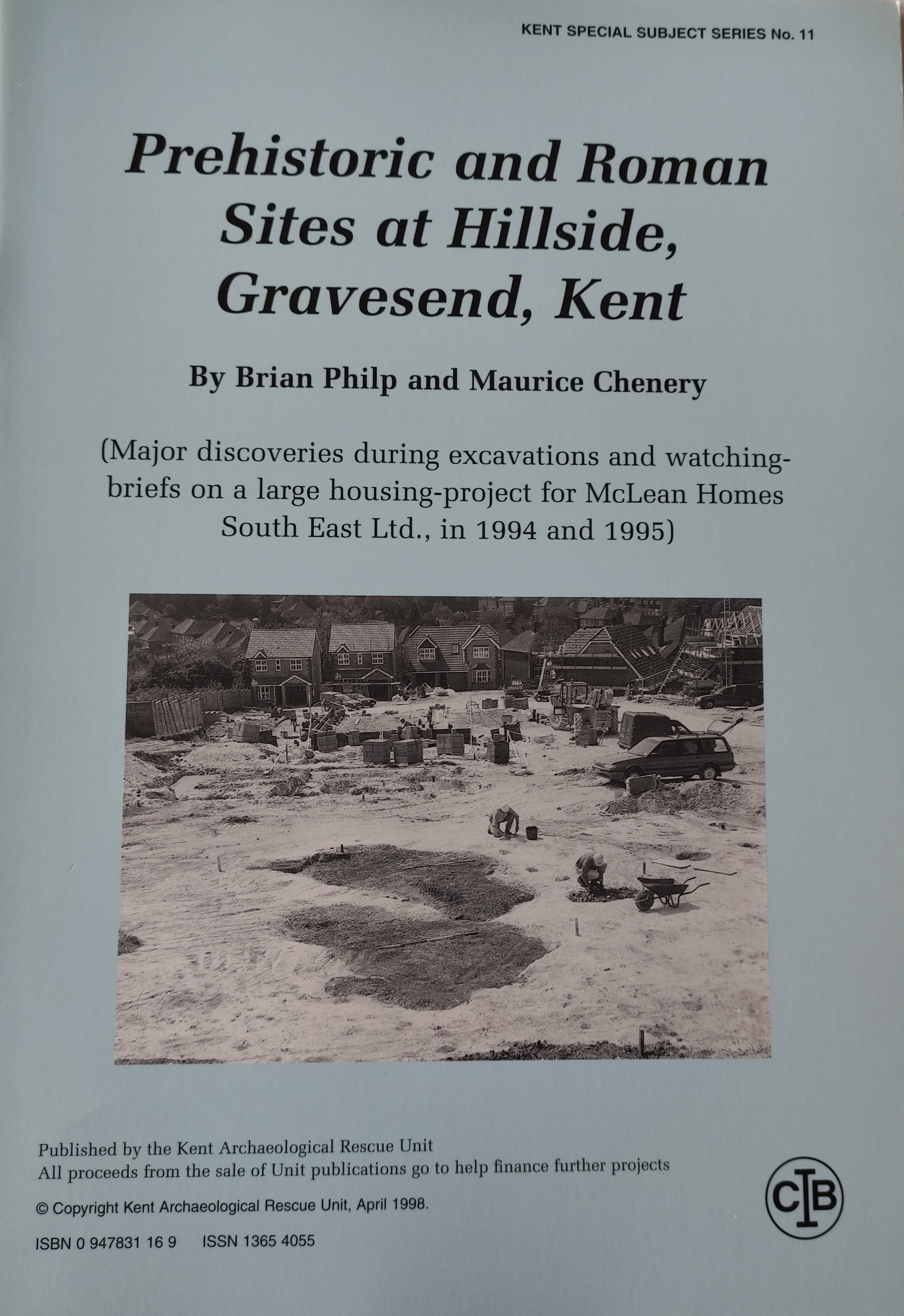 Prehistoric and Roman Sites at Hillside, Gravesend, Kent