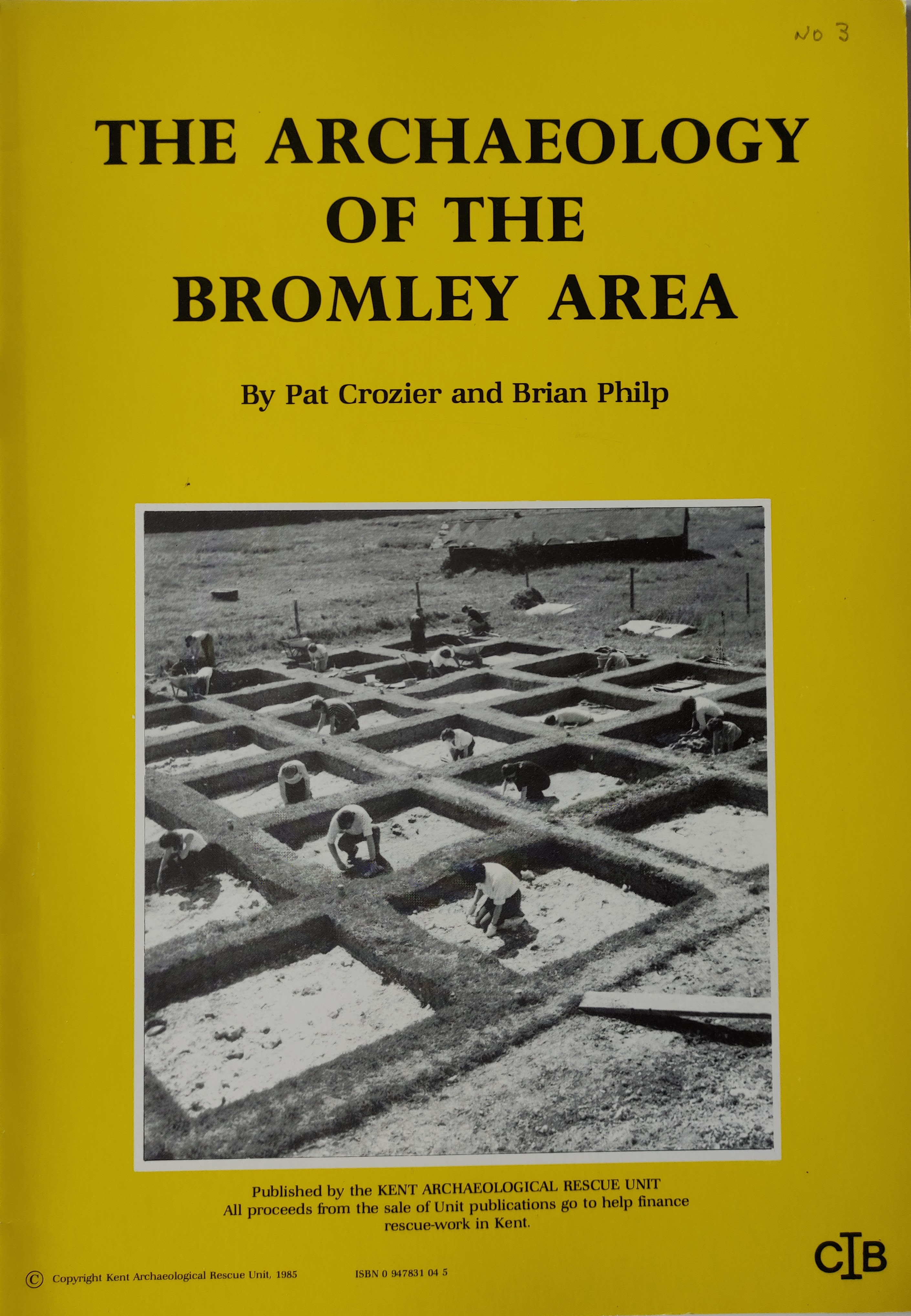 The Archaeology of the Bromley Area