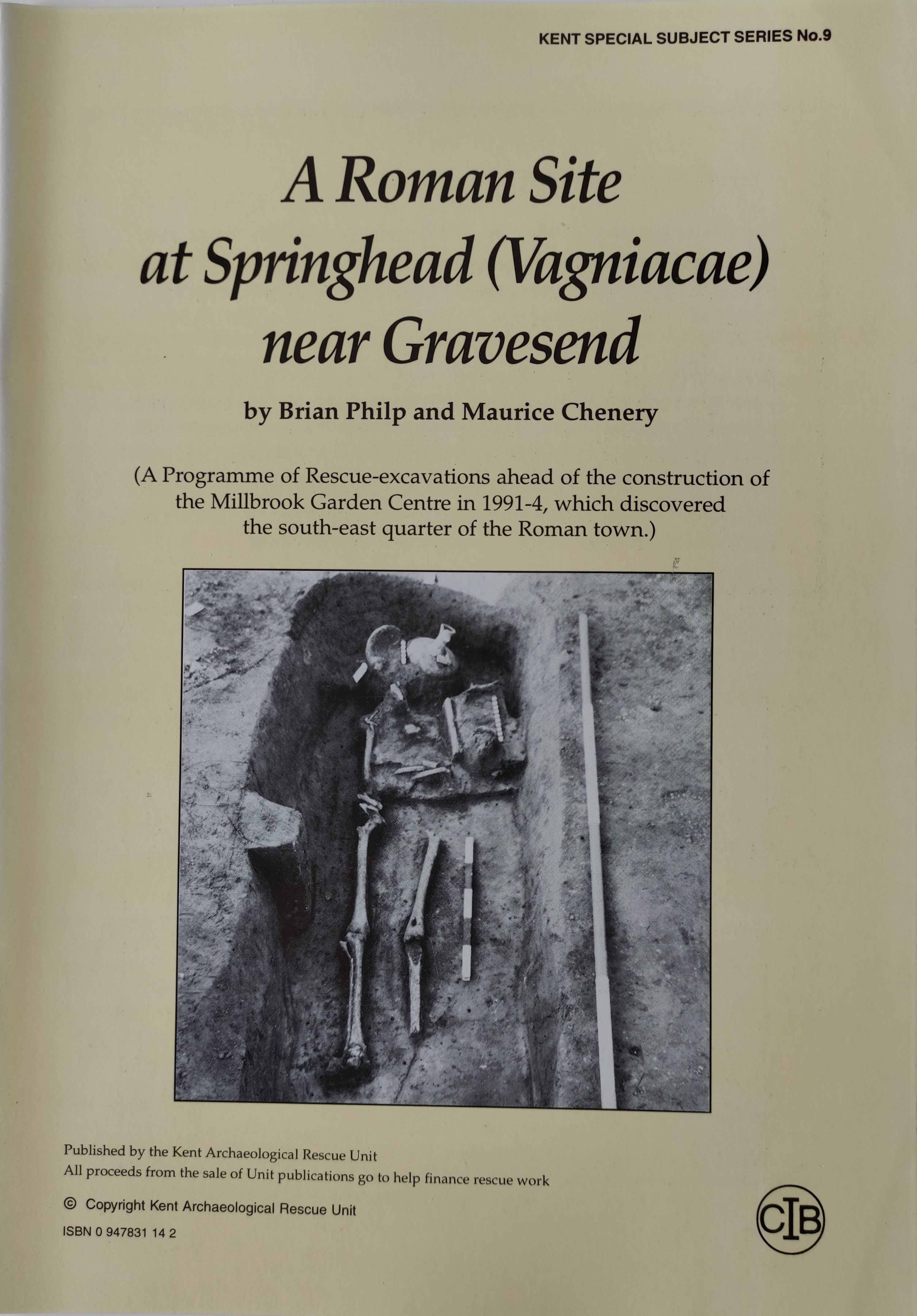 A Roman Site at Springhead (Vagniacae) near Gravesend